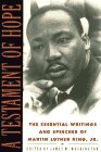 A Testament of Hope: The Essential Writings and Speeches of Martin Luther King, Jr.