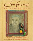 Confucius: The Golden Rule