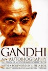 Gandhi: An Autobiography