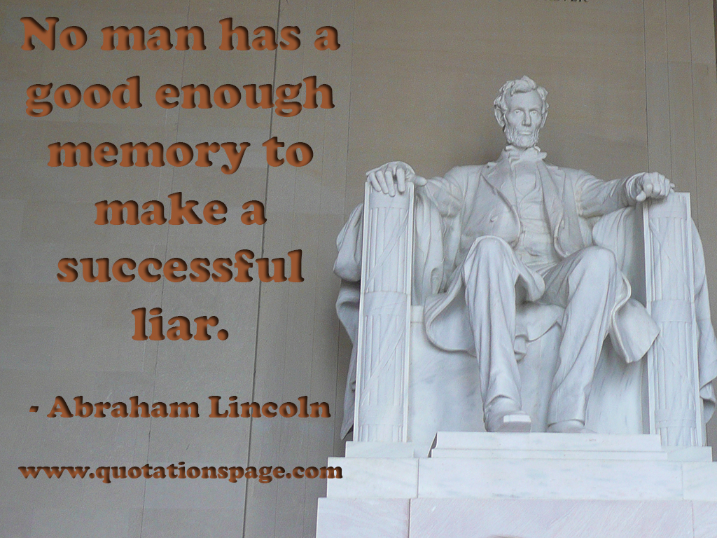 Quote Details: Abraham Lincoln: No man has a... - The Quotations Page, image size:1024x768